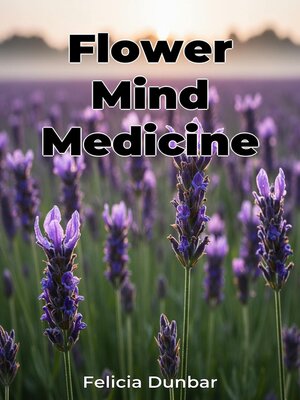 cover image of Flower Mind Medicine